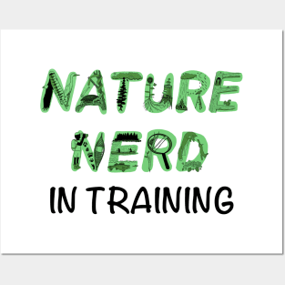 Nature Nerd in Training - Green Posters and Art